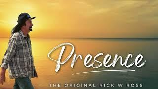 PRESENCE (Official Music Video) | Uplifting New Worship Song by Rick W Ross | Christian Devotional