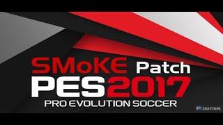 ЛУЧШИЙ ПАТЧ НА PES 2017. PES 2017 SMOKE PATCH 1.0.4.0.0 ОБЗОР. СЕЗОН 2016-17.