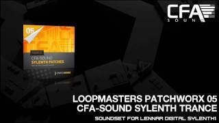 Loopmasters Patchworx 05 Sylenth1 Trance by CFA-Sound