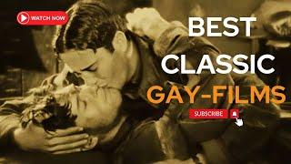 The Best Classic Gay-Movies to watch right now ️