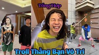 Tổng Hợp Troll Thằng Bạn Vô Tri Tập 36 | Siêu Hài Hước ( Bien TV )