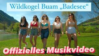 Wildkogel Buam "Badesee" (Offizielles Musikvideo)