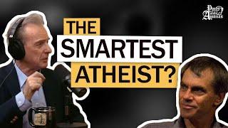 The Most Formidable Atheist Today W/ Dr. William Lane Craig