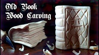 How to CARVE an Old BOOK in WOOD  Intaglio legno Libro