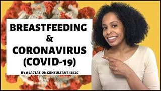 Breastfeeding and Coronavirus | Breastfeeding Recommendations During Covid-19 | Breastfeeding Tips