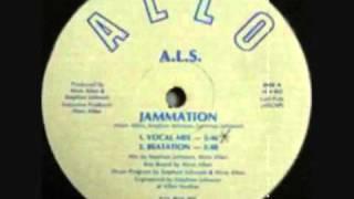 A.L.S. - Jammation (Vocal Mix)