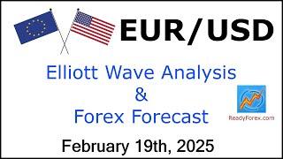 EUR USD Elliott Wave Analysis | Forex Forecast | February 19, 2025 | EURUSD Analysis Today