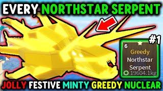 How I CAUGHT EVERY NORTHSTAR SERPENT To Make MILLIONS in Roblox Fisch..