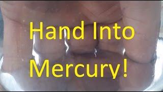 Bare Hand vs Liquid Mercury