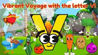 Letter V Song  | Visit the Valley with Vultures & Volcanoes  | ABC Kids Learning!