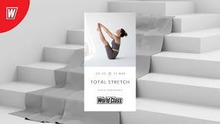 TOTAL STRETCH с Олесей Горковенко  | 18 ноября 2024  | Онлайн-тренировки World Class