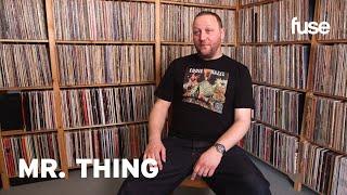 Mr. Thing | Crate Diggers | Fuse