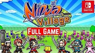 Ninja Village [Switch] - Gameplay Walkthrough Full Game - No Commentary