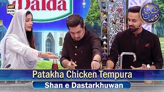 Shan e Dastarkhwan | Recipe : "Patakha Chicken Tempura" | Shan e Iftar |  2 Mar 2025 | #shaneramazan