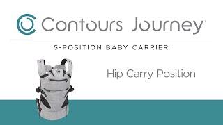 Hip Carry Position | Contours Journey® 5-Position Baby Carrier | Model ZC003