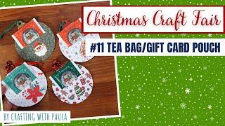 Christmas Craft Fair Series 2023: Tea bag ornament