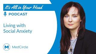 Social Anxiety Disorder | Lived Experience