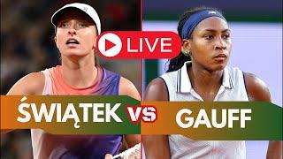 ŚWIĄTEK GRA Z GAUFF O FINAŁ ROLAND GARROS! KOMENTARZ LIVE