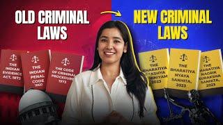 Difference between OLD and NEW Criminal Laws 2024 Explained!