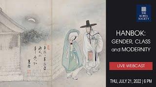 Hanbok: Gender, Class and Modernity