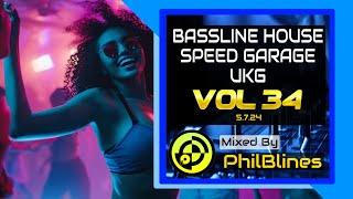 Bassline House | Speed Garage | UKG | DJ Mix 2024 - Vol 34