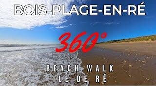 360° Beach Walk in Bois-Plage-en-Ré – Immersive Coastal Experience