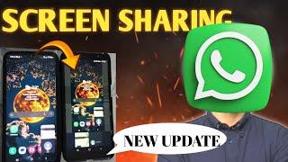 WhatsApp Screen Sharing On Video Call | How To Share Screen On WhatsApp 