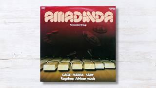 Amadinda Percussion Group - Second Construction