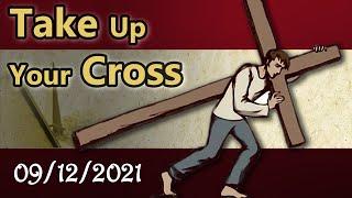 Take Up Your Cross — 09/12/2021 Service — First Presbyterian Church, Portales, NM