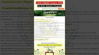 CSIR CSMCRI Project Associate I Recruitment 2025 For MSc Chemistry Students Without Experience