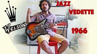 Welson - Jazz Vedette - 1966 - Made in Italy - Review