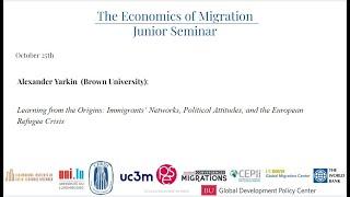 The Economics of Migration, Junior Seminar session 53 25/10/2022