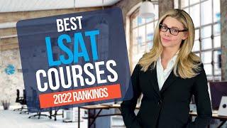 Best LSAT Prep Courses Online [2022 Rankings]