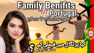 Family Benefits in Portugal | Job Situation and Children Education in Portugal