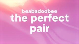 Beabadoobee - the perfect pair (Lyrics)