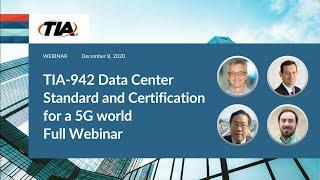 TIA-942 Data Center Standard & Certification for a 5G World (Full Webinar)