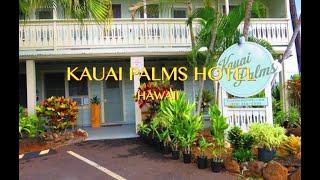 KAUAI PALMS HOTEL HAWAII