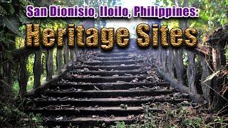 SAN DIONISIO, ILOILO, PHILIPPINES: Heritage Sites