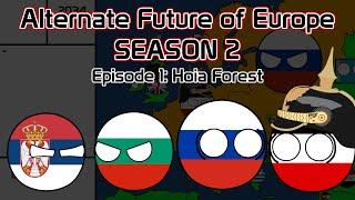 Alternate Future of Europe Season 2: Episode 1: Hoia Forest