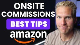 Amazon Influencer Program 3 Videos BEST TIPS (Onsite Commissions Approval)