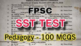 FPSC SST Bps 17 Complete past paper | Pedagogy mcqs | Federal Public Service Commission |