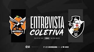 ENTREVISTA COLETIVA - NOVA IGUAÇU x VASCO | AO VIVO - VASCOTV