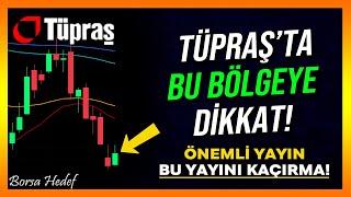 TÜPRAŞ'TA BU BÖLGEYE DİKKAT! - Tuprs Hisse Analiz - Yorum - Alınır mı - Hisse Senedi - Tüpraş