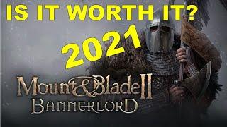 Is Mount and Blade II: Bannerlord, worth it? (2021)