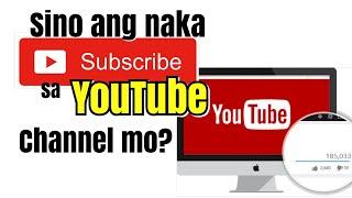 Check who SUBSCRIBE in your YouTube Channel.