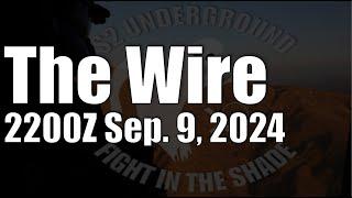 The Wire  - September 9, 2024