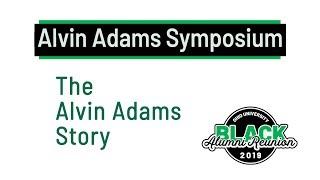 “The Alvin Adams Story”