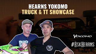 HEARNS YOKOMO Truck & TT Showcase | #askhearns