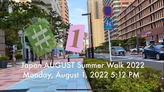 [4K] Japan August Summer Walk #1 | ADOBOLATE Japan Walk