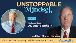 Unstoppable Guy with Dr  David Schein